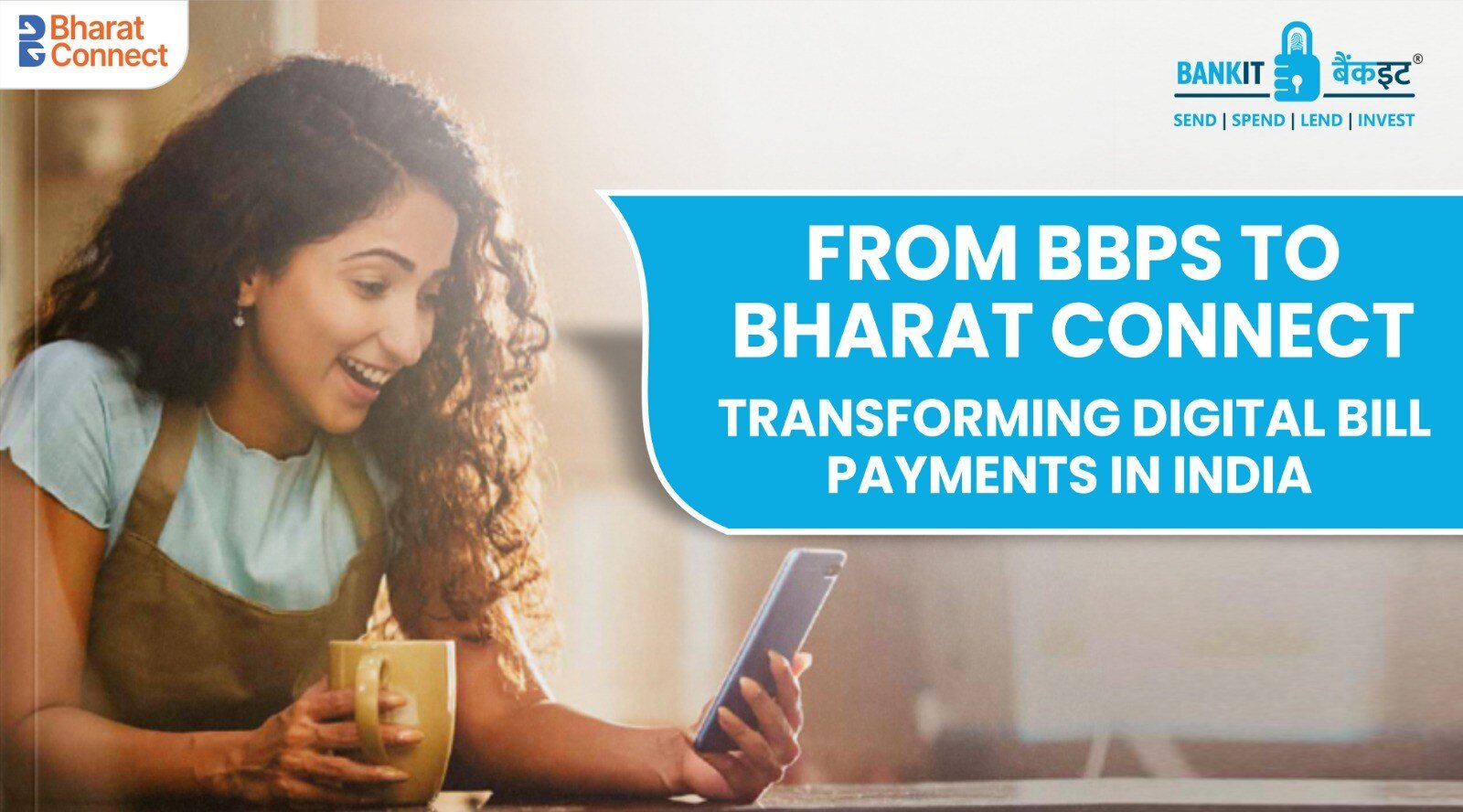 From BBPS to Bharat Connect: Transforming Digital Bill Payments in India